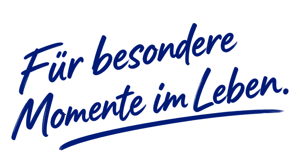 Für besondere Momente im Leben